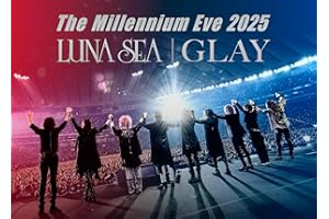 The Millennium Eve 2025 LUNA SEA｜GLAY (DVD2枚組） - LUNA SEA | GLAY [DVD]