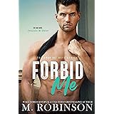 Forbid Me: Best Friend's Baby Sister Romance (The Good Ol' Boys Book 2)