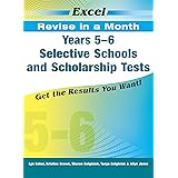Excel Revise in a Month Selective Schools and Scholarship Tests Years 5-6