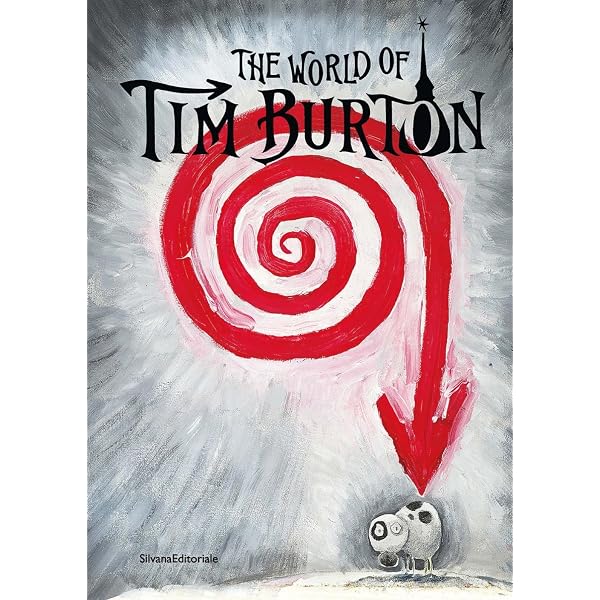 ティム・バートンの世界（日本語版）THE ART OF TIM BURTON〈Japanese