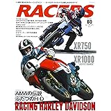 RACERS - レーサーズ - Vol.60 Racing Harley-Davidson ハーレイ (サンエイムック)
