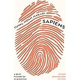 Sapiens: A Brief History of Humankind (10 Year Anniversary Edition)