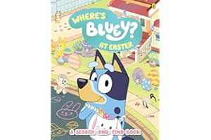Bluey: Where's Bluey? At Easter: A Search-and-Find Book