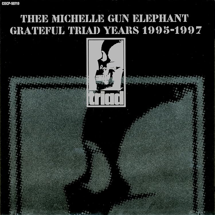 Amazon.co.jp: THEE MICHELLE GUN ELEPHANT GRATEFUL TRIAD