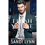 Elijah Wolfe (Wolfe Brothers Series, Book One)