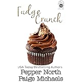 Fudge Crunch (Little Cakes Book 10)