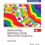 Discovering Statistics Using IBM SPSS Statistics