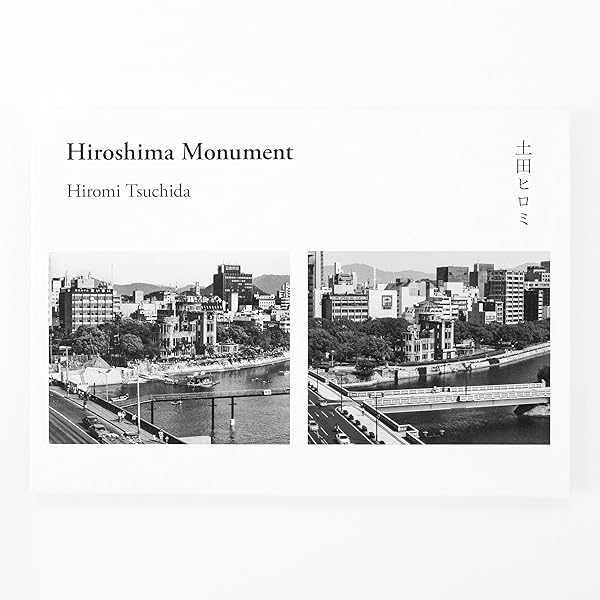 ヒロシマ 1945-1979 土田ヒロミ ヒロシマ1945-1979 / 土田ヒロミ | 小宮山書店 KOMIYAMA TOKYO