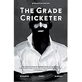The Grade Cricketer