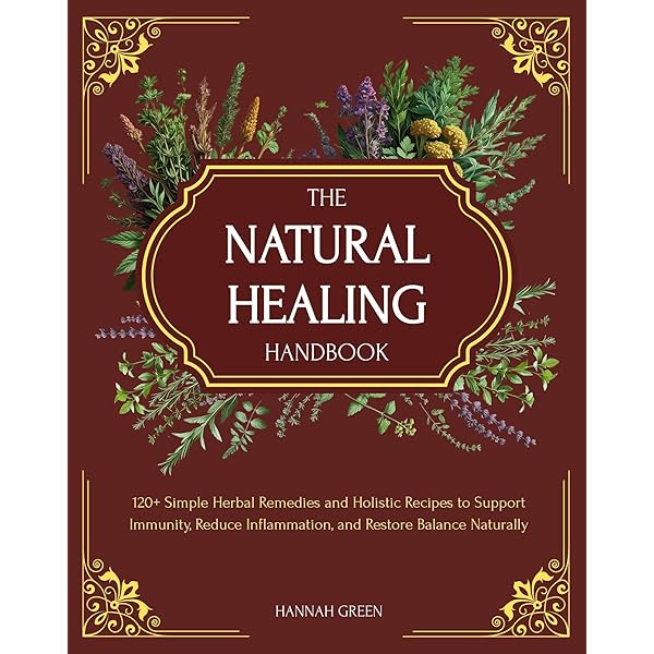 Amazon.co.jp: The Natural Healing Handbook: Powerful Herbal