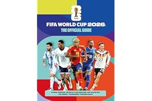 FIFA World Cup 26: The Official Guide