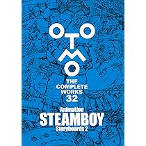 Animation STEAMBOY Storyboards 2 (OTOMO THE COMPLETE WORKS) | 大友