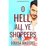 O Hell, All Ye Shoppers