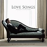LOVE SONGS~BALLAD SELECTION~