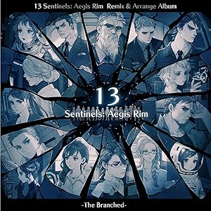 十三機兵防衛圏 Remix & Arrange Album -The Branched-