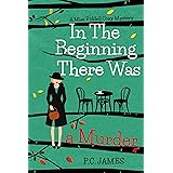 In The Beginning, There Was a Murder: An Amateur Female Sleuth Historical Cozy Mystery (Miss Riddell Cozy Mysteries Book 1)