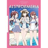 アイドルマスター シャイニーカラーズ スタイルブック アルストロメリア ([バラエティ])