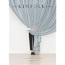 Amazon | The Kinfolk Home: Interiors for Slow Living | Williams
