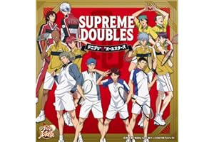 SUPREME DOUBLES(アニメ「新テニスの王子様」)