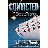 Convicted: Book 3 of the Consequences Series