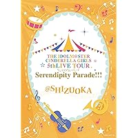 THE IDOLM@STER CINDERELLA GIRLS 5thLIVE TOUR Serendipity Parade!!!@SHIZUOKA [Blu-ray]