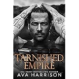 Tarnished Empire: A Standalone Enemies-to-Lovers Billionaire Romance (The Corrupt Empire)