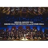 SPECIAL CONCERT 2016 HIROMI GO & THE ORCHESTRA at SUNTORY HALL [DVD]