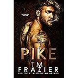 Pike (The Pawn Duet, Book One): A King Series Spinoff