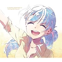 Tokyo 7th シスターズ t7s オリジナルサウンドトラック 3.0 -The Things She Treasured-