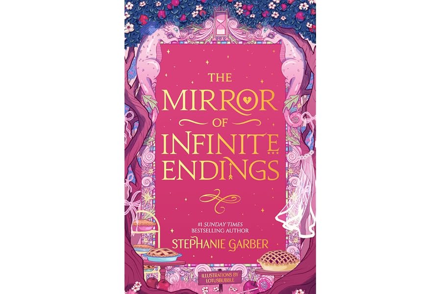 The Mirror of Infinite Endings: Return to the No. 1 Sunday Times bestselling Once Upon a Broken Heart series and the epic lov