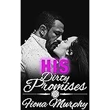 His Dirty Promises: BBW Romance (Dirty Billionaires Book 2)