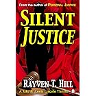 Silent Justice: A Private Investigator Mystery Series (A Jake & Annie Lincoln Thriller Book 8) (English Edition)