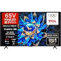 Amazon | TCL 65V型 テレビ 4K 量子ドット MiniLED 65Q6CS Google TV