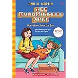 Mary Anne Saves the Day (The Baby-Sitters Club)