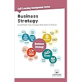 Business Strategy Essentials You Always Wanted To Know: 6