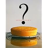 お菓子作りのなぜ?がわかる本