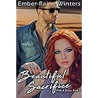 Beautiful Sacrifice (Pride and Honor Book 2)