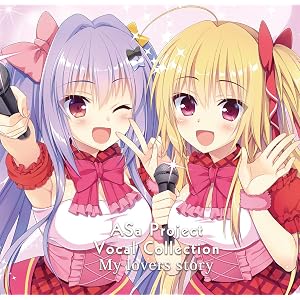 ASa Project Vocal Collection 「My lovers story」