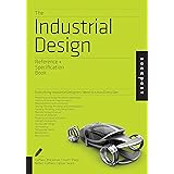 Industrial Design Reference & Specificat: Everything Industrial Designers Need to Know Every Day: Everything Industrial Desig