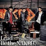 Be the NAKED(初回限定盤A)
