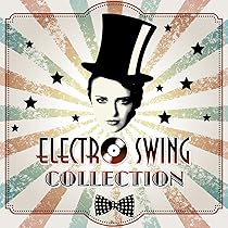 Electro Swing、Swing Rockabilliy系 CDまとめ Electro Swing 4 | HMV&BOOKS online - 3250272