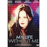 My Life Without Me