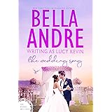The Wedding Song (Four Weddings and a Fiasco 3)