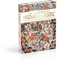 The Illustrated Mahabharata マハーバーラタ Amazon.co.jp: The Illustrated Mahabharata: The definitive guide to