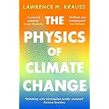 The Physics of Climate Change (English Edition)