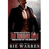 The Russian Thug: Abducted by the Bratva (Krasnov Brothers Book 1)