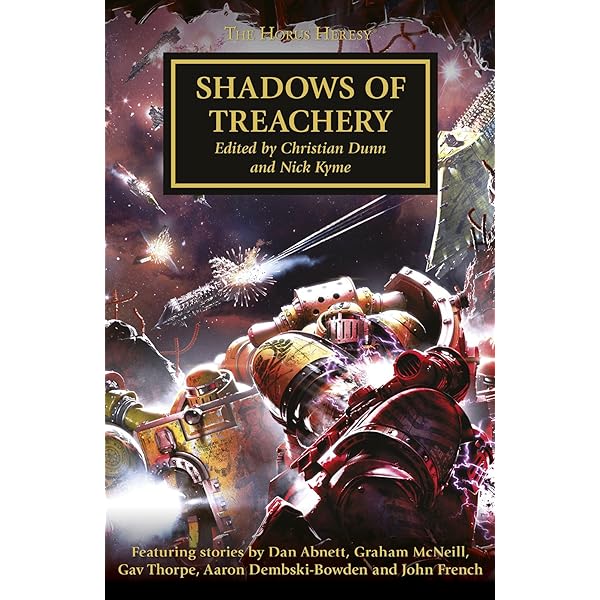 洋書 SHADOWS OF TREACHERY The Horus Heresy Shadows of Treachery (The Horus Heresy Book 22) eBook : French