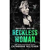 Reckless Woman (The Grayson Duet Book 2)