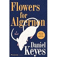 Amazon | Flowers For Algernon: A Modern Literary Classic | Keyes