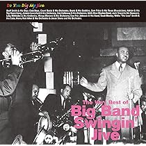 ビッグバンド Amazon.co.jp: ビッグ・バンド・ジャイヴ・ベスト選: ミュージック